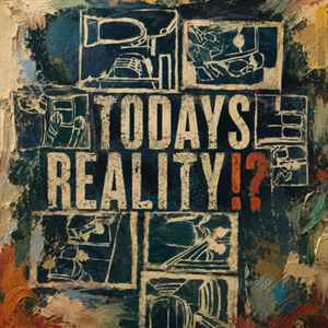 Today’s Reality!? cover